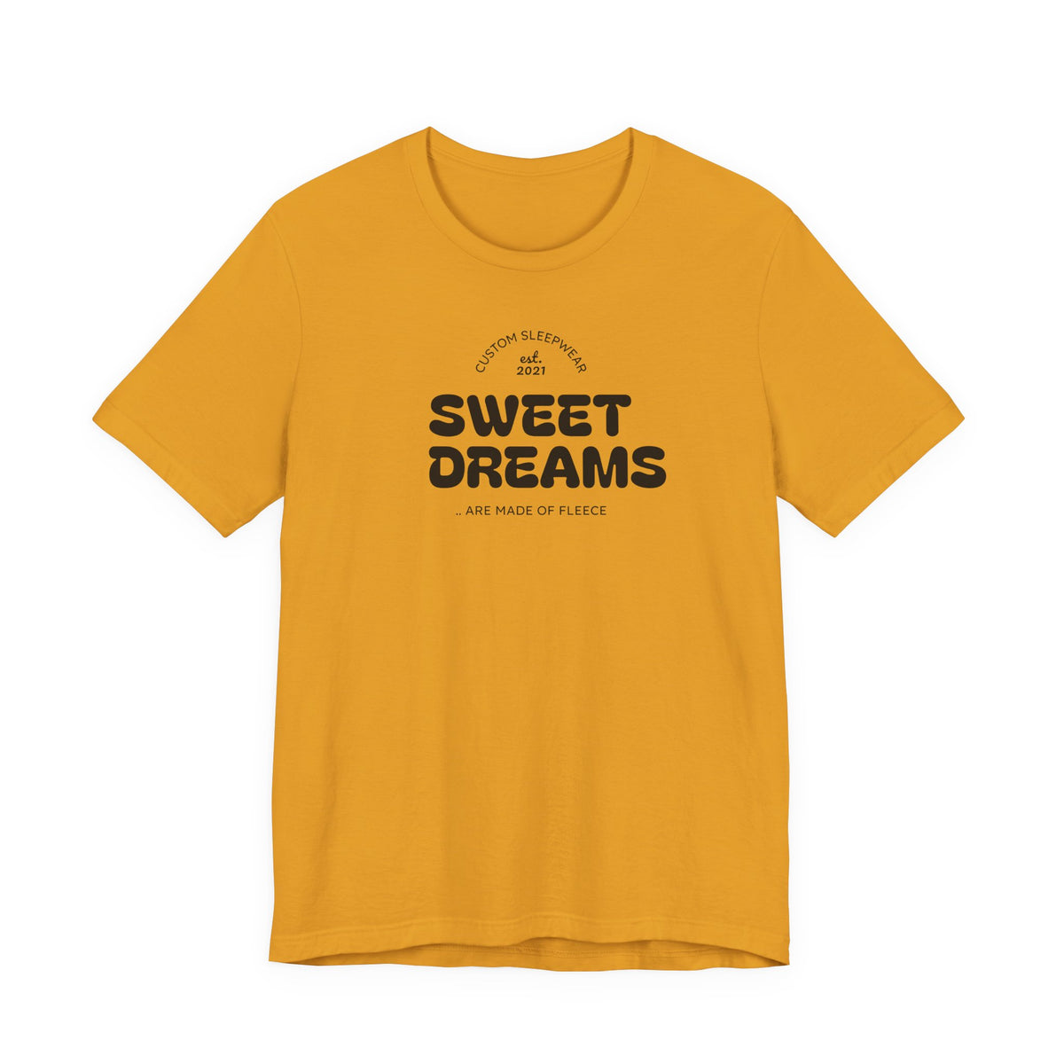 Sweet Dreams T-Shirt — Cute Cozy Graphic Tee for Good Vibes