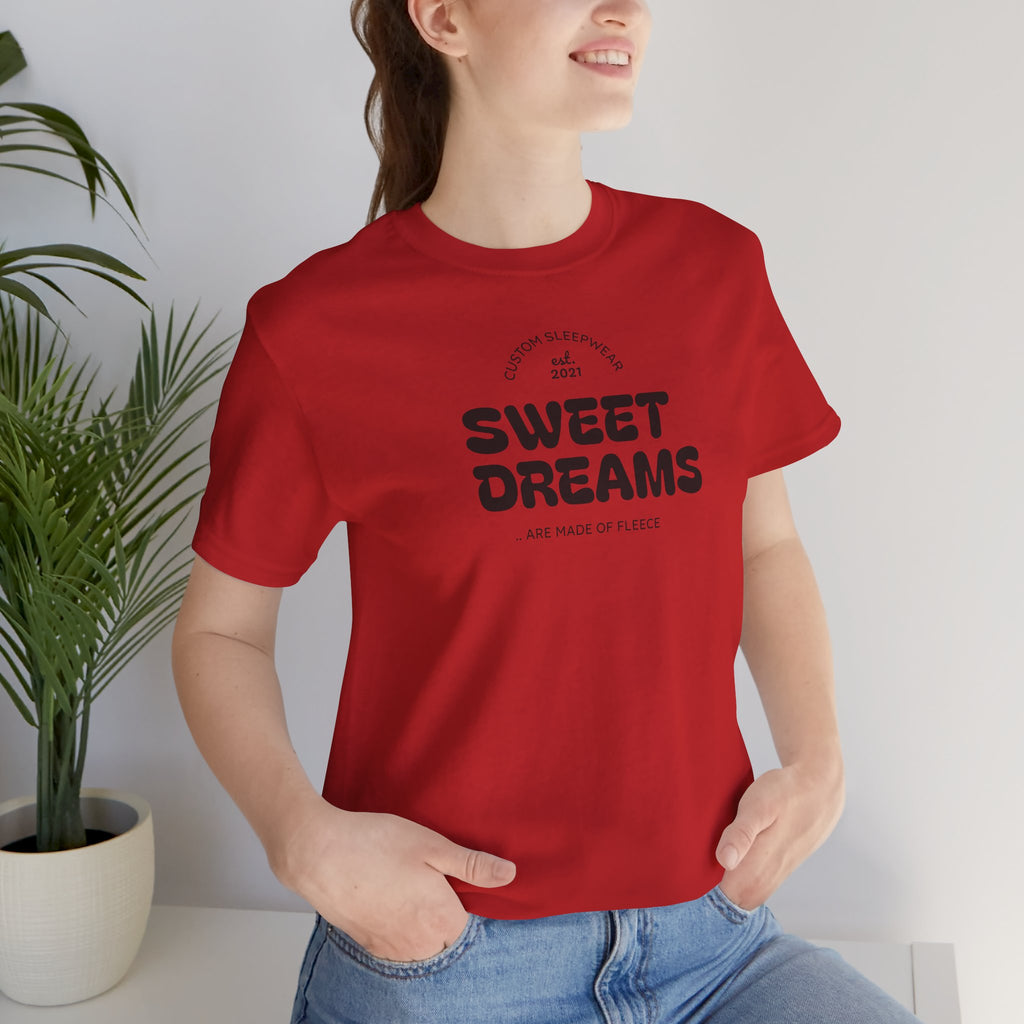 Sweet Dreams T-Shirt — Cute Cozy Graphic Tee for Good Vibes