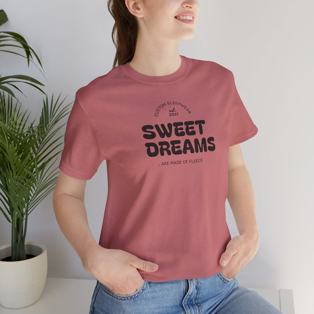 Sweet Dreams T-Shirt — Cute Cozy Graphic Tee for Good Vibes