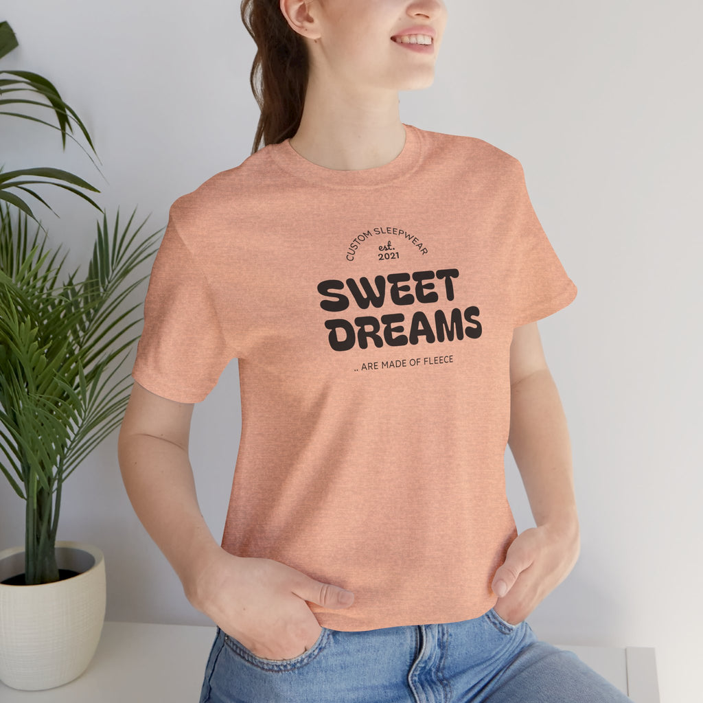 Sweet Dreams T-Shirt — Cute Cozy Graphic Tee for Good Vibes